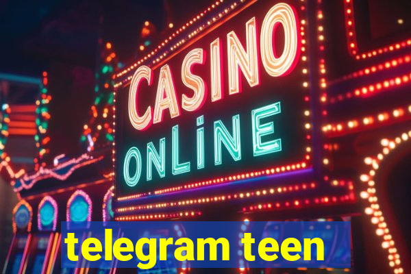 telegram teen -18